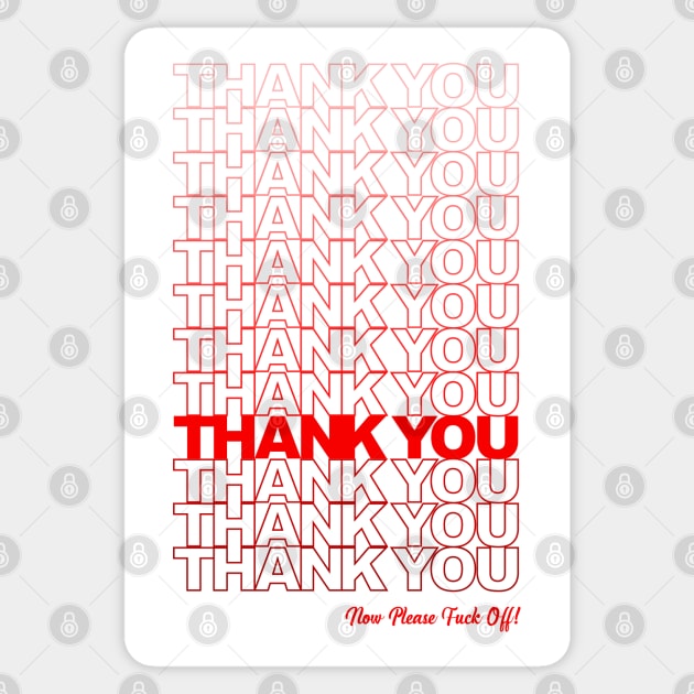 Thank you, F*ck Off (Red) Sticker by Roufxis